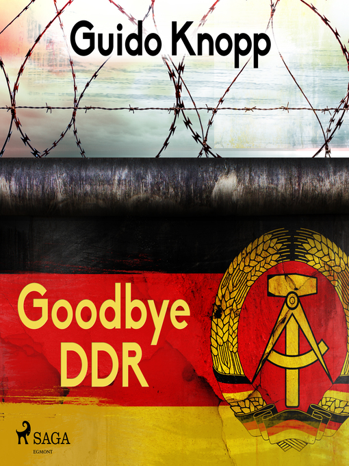 Title details for Goodbye DDR by Guido Knopp - Available